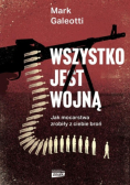 Wszystko jest wojną