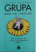 Grupa bawi się i pracuje Część II