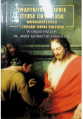 Zmartwychwstanie Jezusa Chrystusa