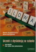 Uczeń z dysleksją w szkole