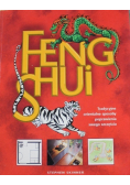 Feng Shui Tradycyjne orientalne sposoby poprawienia swego szczęścia