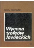 Wycena trofeów łowieckich