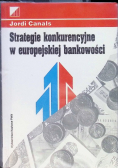Strategie konkurencyjne w Europę bankowości