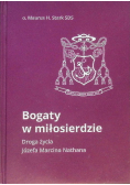 Bogaty w miłosierdzie Droga życia Józefa Marcina Nathana