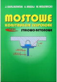 Mostowe konstrukcje zespolone stalowo betonowe