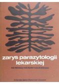 Zarys parazytologii lekarskiej