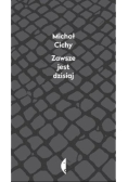 Zawsze jest dzisiaj