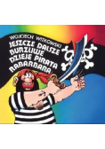 Jeszcze dalsze burzliwe dzieje pirata Rabarbara