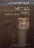 Mitra Studium historyczno - artystyczne