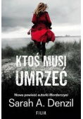 Ktoś musi umrzeć