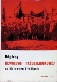 Odgłosy rewolucji październikowej na Mazowszu i Podhalu
