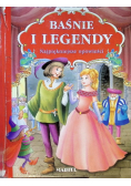 Baśnie i legendy Najpiękniejsze opowieści