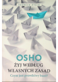Żyj według własnych zasad
