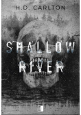 Shallow River