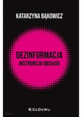Dezinformacja - instrukcja obsługi