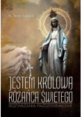 Jestem królową różańca świętego