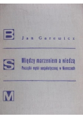 Między marzeniem a wiedzą