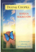 Księga sekretów 15 duchowych sekretów spełnionego życia