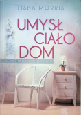 Umysł ciało dom