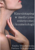 Kinesiotaping w medycynie estetycznej i kosmetologii