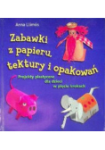 Zabawki z papieru tektury i opakowań