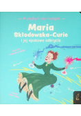 Maria Skłodowska-Curie i jej epokowe odkrycia