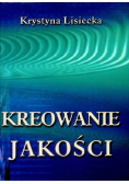 Kreowanie jakości