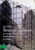 Strategie giełdowe na rynku finansowych kontraktów futures w Polsce