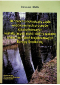 Dendrochronologiczny zapis współczesnych procesów rzeźbotwórczych kształtujących stoki i doliny rzeczne wybranych stref krajobrazowych Europy Środkowej