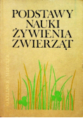 Podstawy nauki żywienia zwierząt