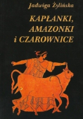 Kapłanki Amazonki i Czarownice