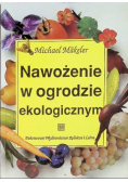 Nawożenie w ogrodzie ekologicznym