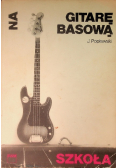 Szkoła na gitarę basową