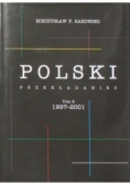 Polski przekładaniec Tom II 1997 - 2001