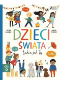 Akademia mądrego dziecka Dzieci świata takie jak Ty
