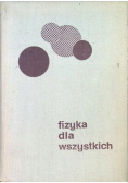 Fizyka dla wszystkich