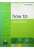 How to Teach Grammar