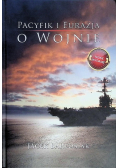 Pacyfik i Eurazja o Wojnie