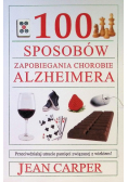 100 sposobów zapobiegania chorobie Alzheimera