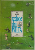 Szalone dni Wilta