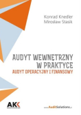 Audyt wewnętrzny w praktyce Audyt operacyjny i finansowy
