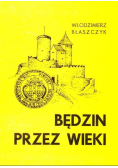 Będzin przez wieki
