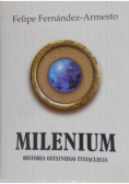 Milenium Historia ostatniego tysiąclecia