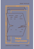 Teksty rozproszone Tom 1