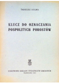 Klucz do oznaczania pospolitych porostów 1947 r.