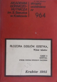Filozofia dziejów, estetyka Wybór tekstów Część II