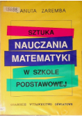 Sztuka nauczania matematyki w szkole podstawowej