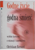 Godne życie godna śmierć