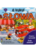 A kuku! Słowa