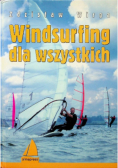 Windsurfing dla wszystkich
